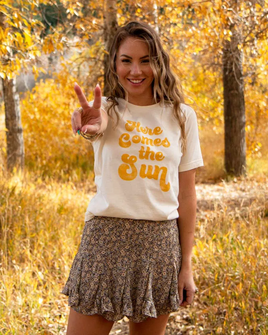 Here Comes the Sun Tee