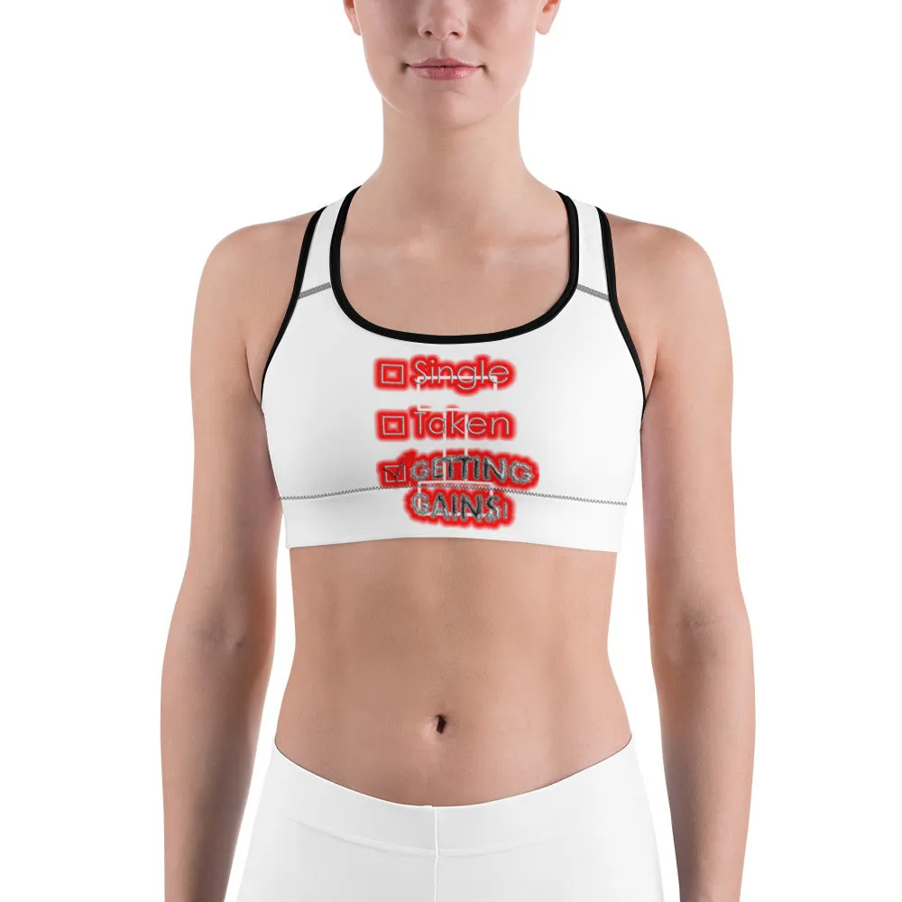 Single, Taken, Getting Gains | Sport's Bra