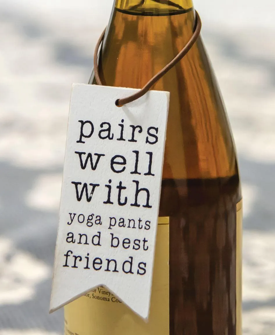 Yoga Pants and Best Friends Wine Tag, Set/3